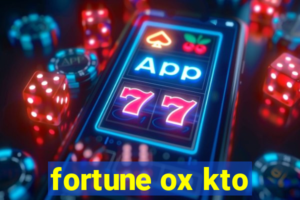 fortune ox kto